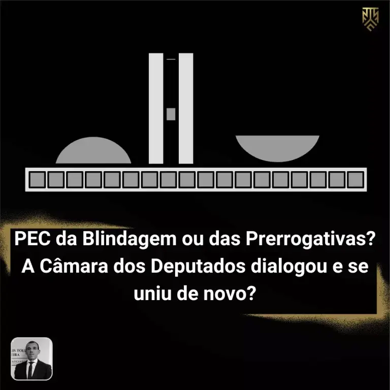 PEC DA BLINDAGEM OU DAS PRERROGATIVAS? A CÂMARA DOS DEPUTADOS DIALOGOU E SE UNIU DE NOVO?