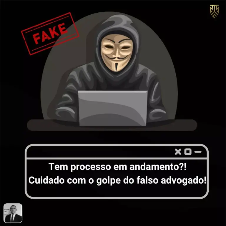 TEM PROCESSO EM ANDAMENTO?! CUIDADO COM O GOLPE DO FALSO ADVOGADO
