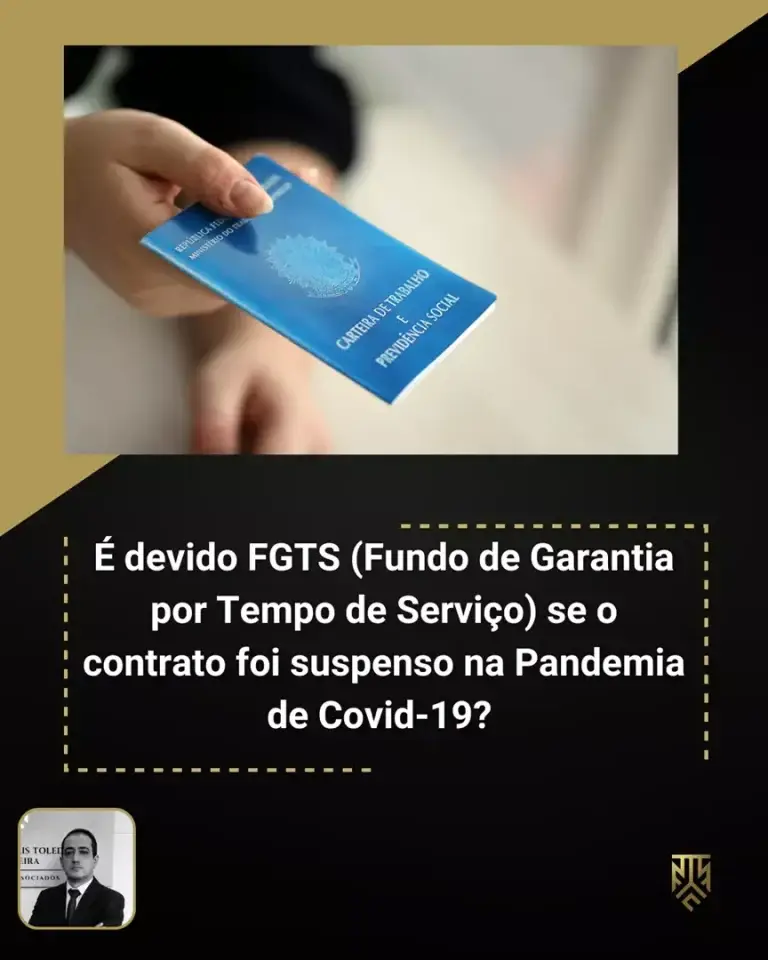 É DEVIDO FGTS SE O CONTRATO FOI SUSPENSO NA PANDEMIA DE COVID-19?